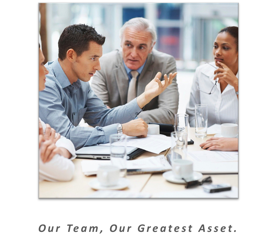 Our Team, Our Greatest Asset